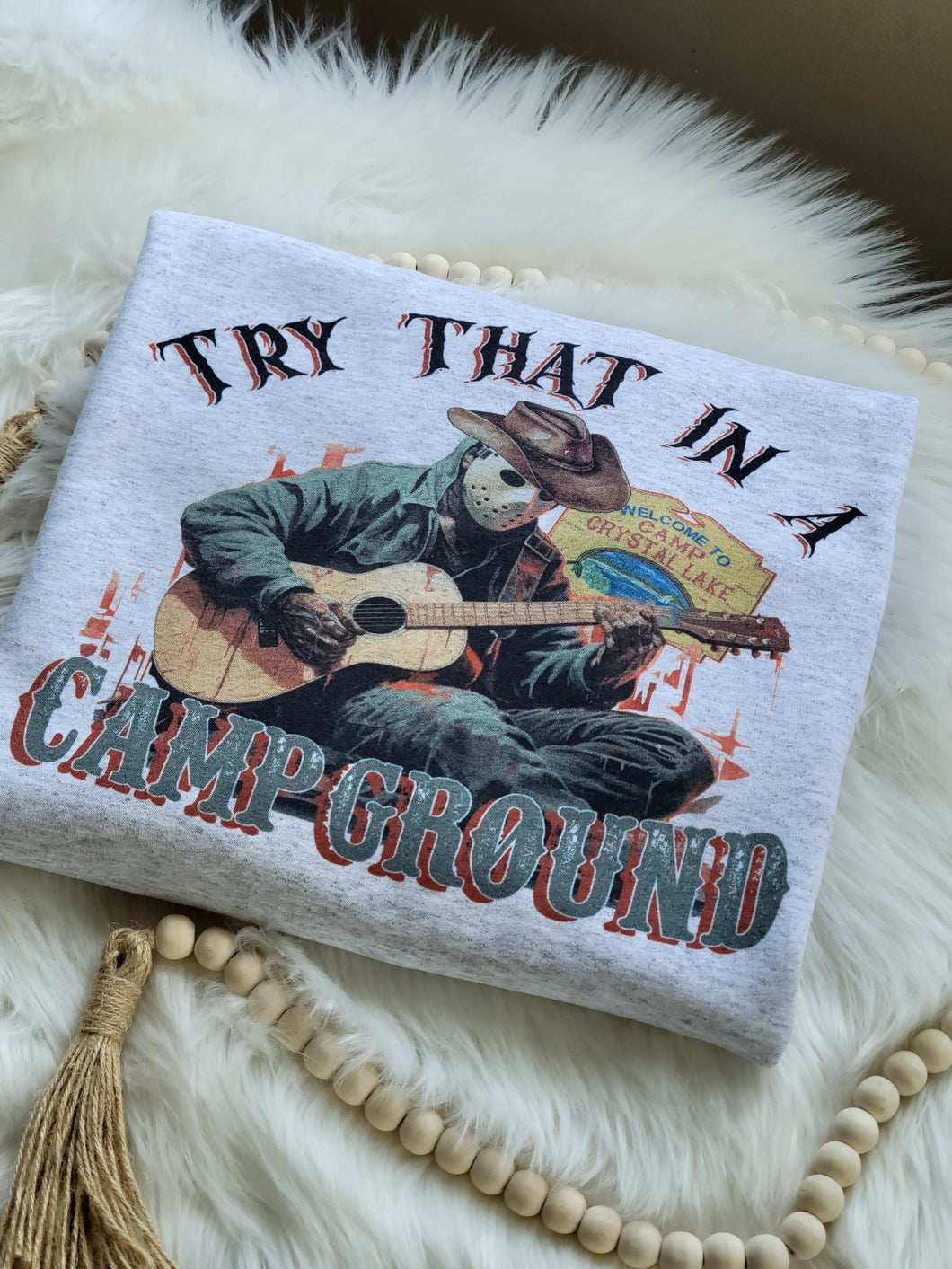 Try that in a campground T-SHIRT