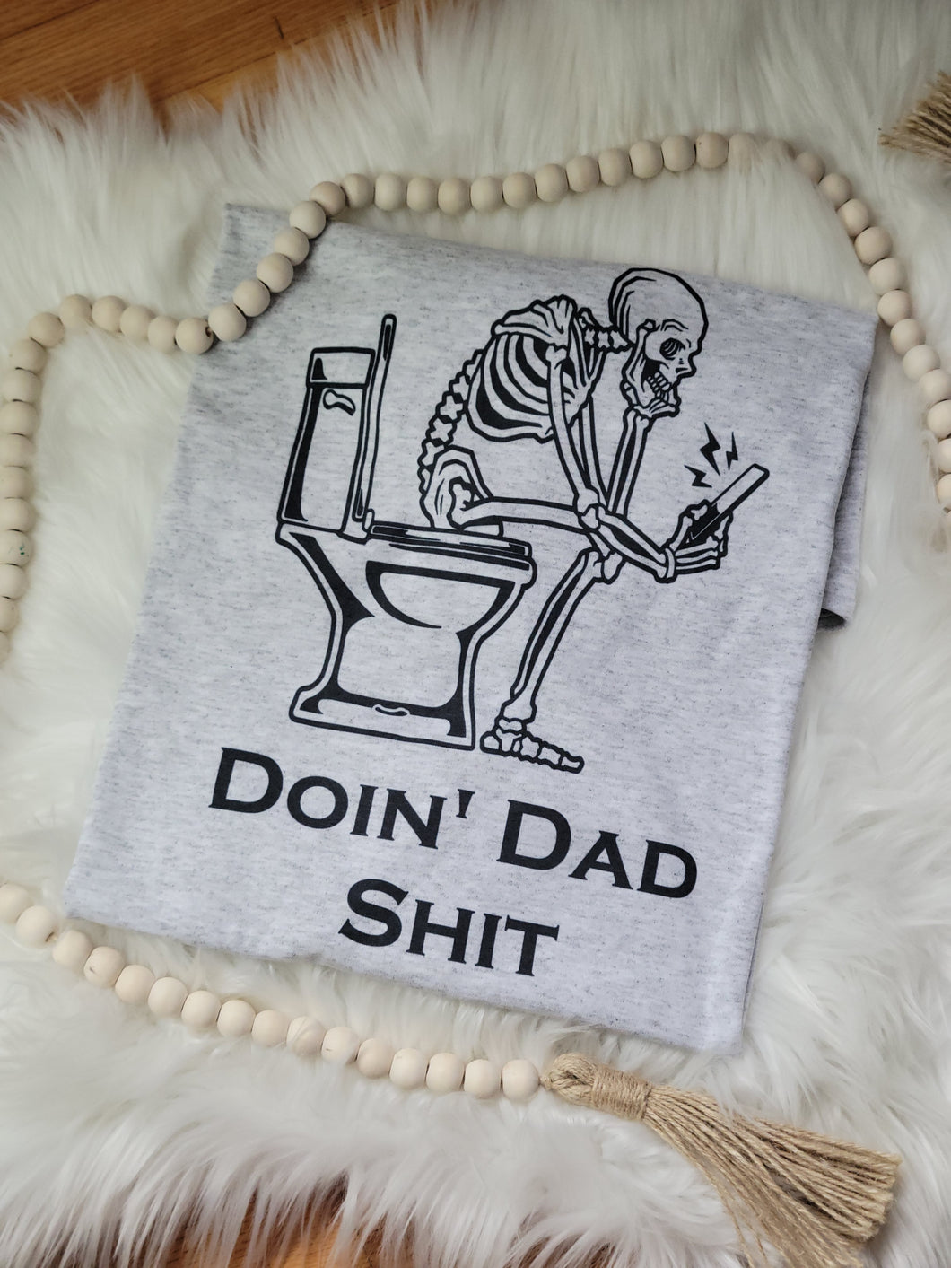 Doin' Dad Shit / Doin' Husband Shit